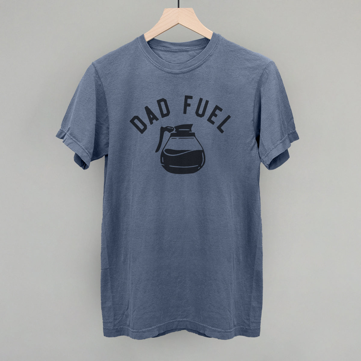 Dad Fuel Graphic Tee & Sweatshirt | Funny Gift for Dads