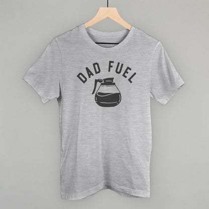 Dad Fuel Graphic Tee & Sweatshirt | Funny Gift for Dads