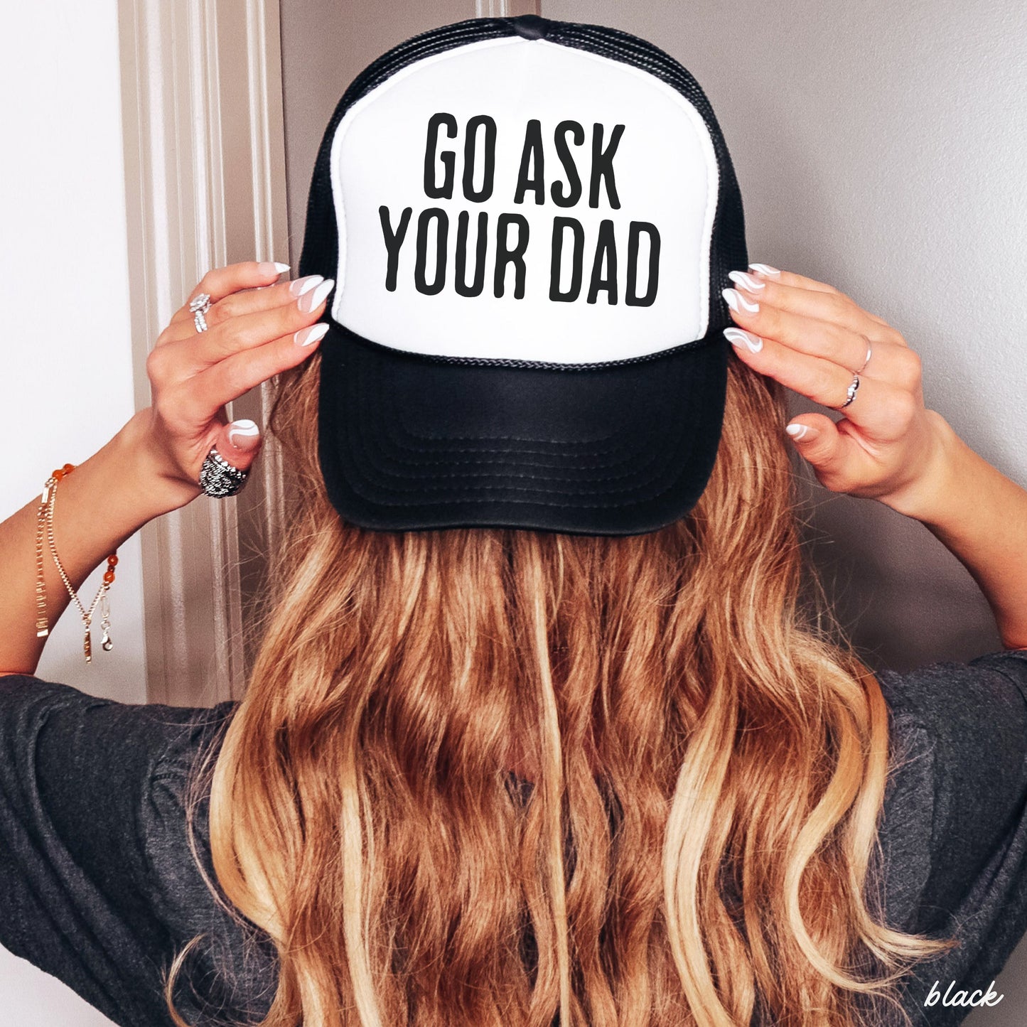 Go Ask Your Dad Trucker Hat | Funny Mom Hat in 11 Colors