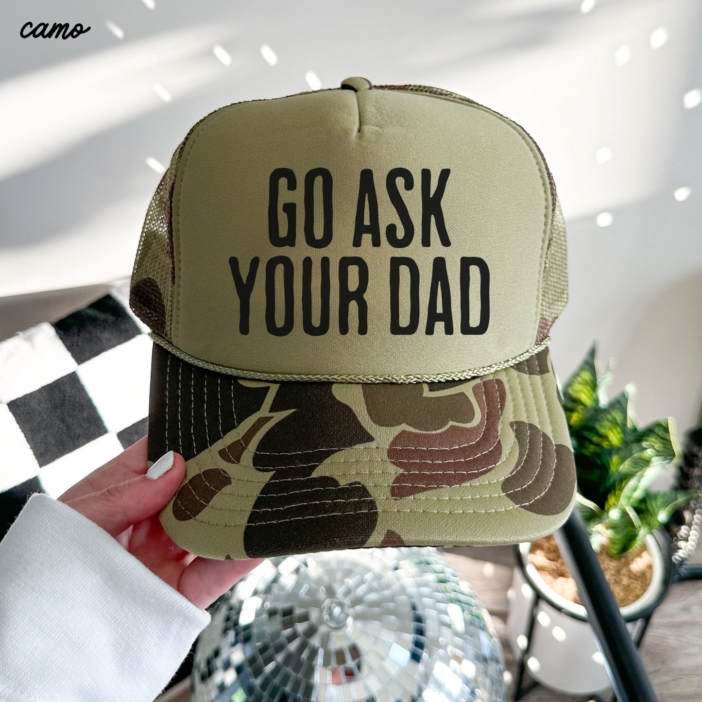 Go Ask Your Dad Trucker Hat | Funny Mom Hat in 11 Colors