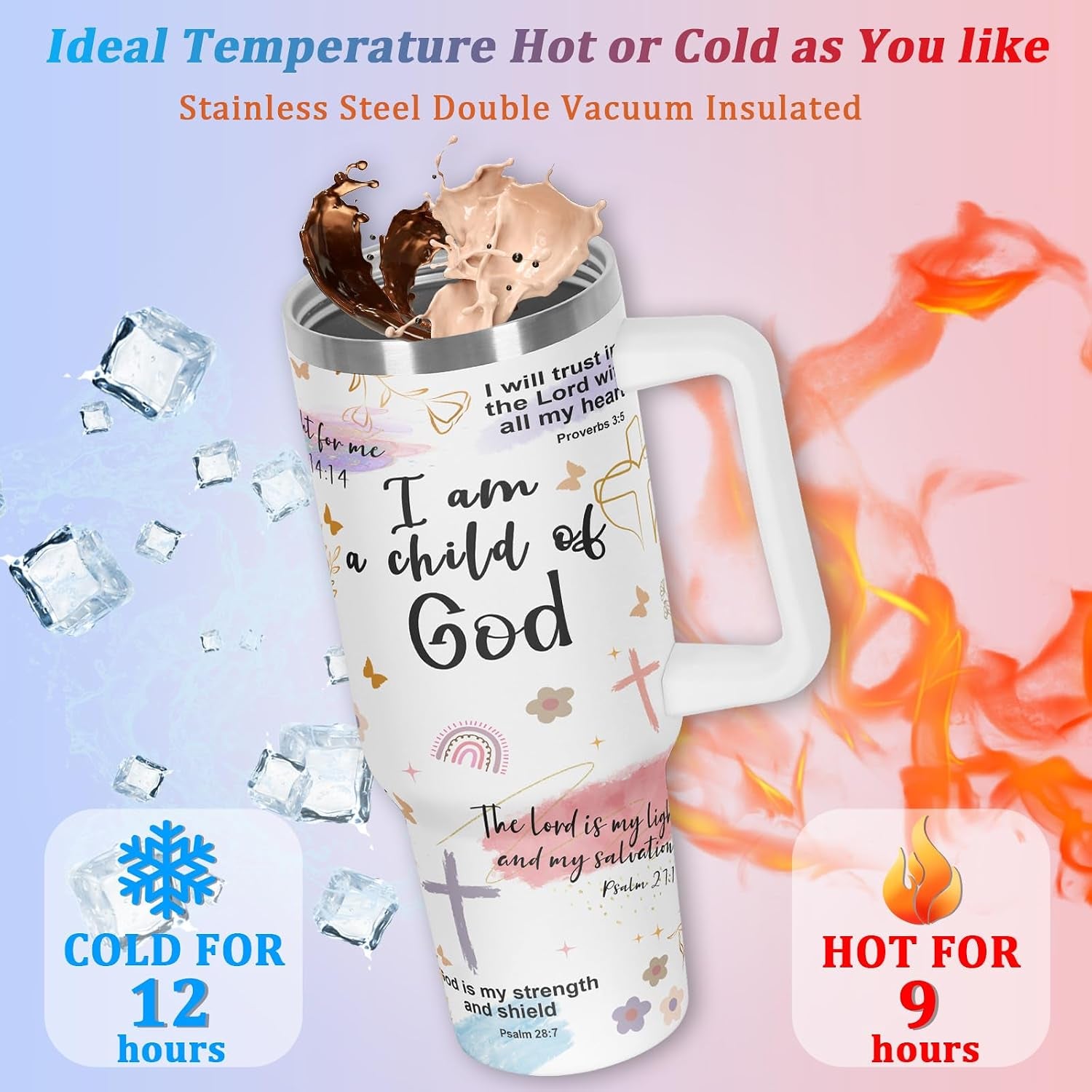 Child of God Christian Affirmation Tumbler, Religious Inspiration Gift for Christian Women, Christian Bible Verse 40 Oz Tumbler with Handle