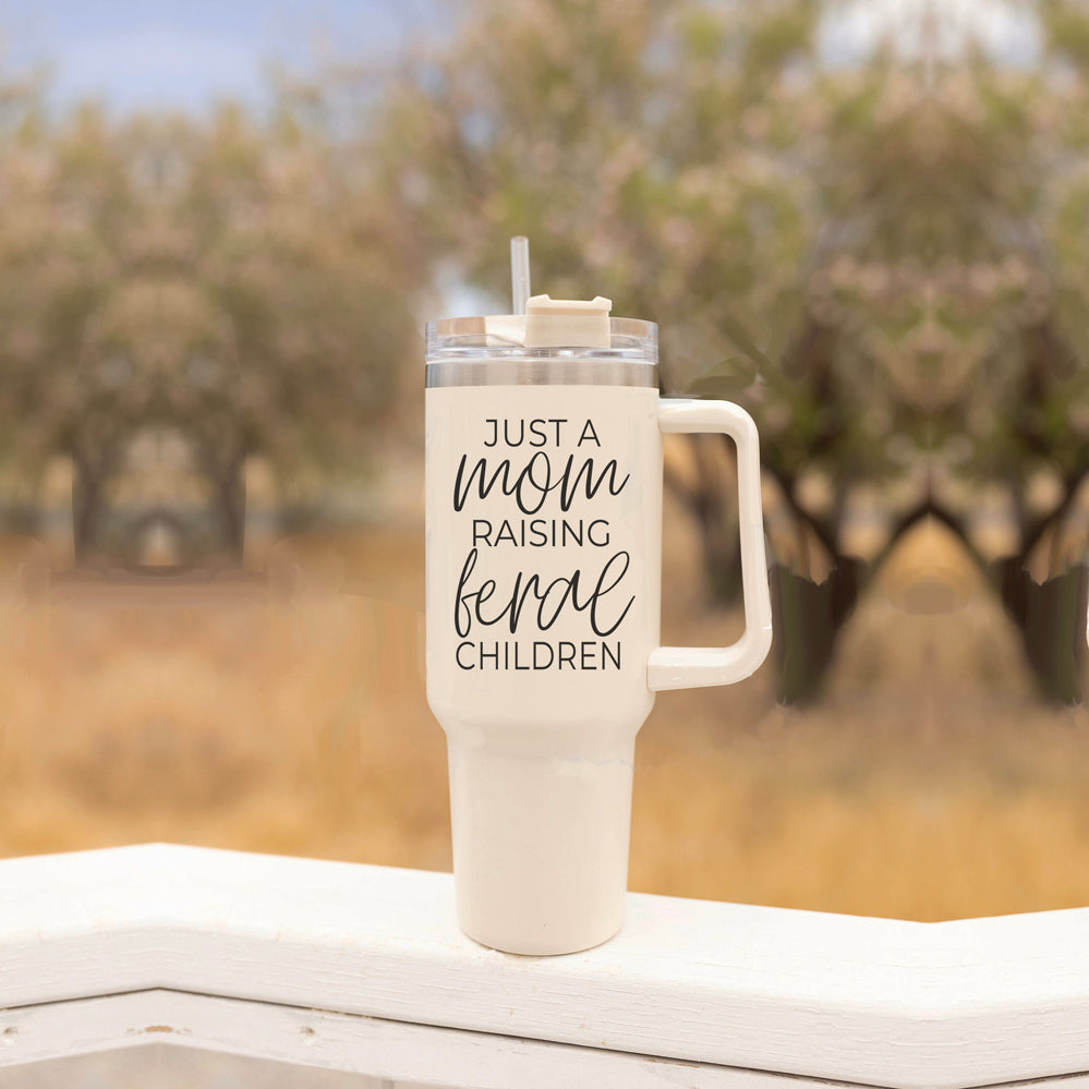 "Just a Mom Raising Feral Children" 40oz Insulated Tumbler with Handle & Straw
